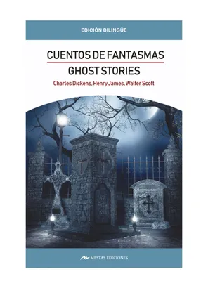 Libro Cuentos de Fantasmas - Bilingüe, Editorial Mestas Ediciones