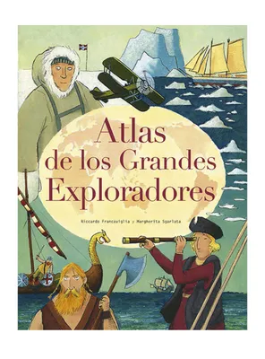 Libro Atlas de los Grandes Exploradores